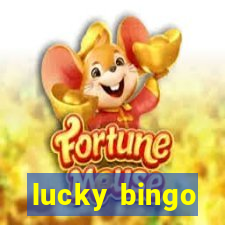 lucky bingo