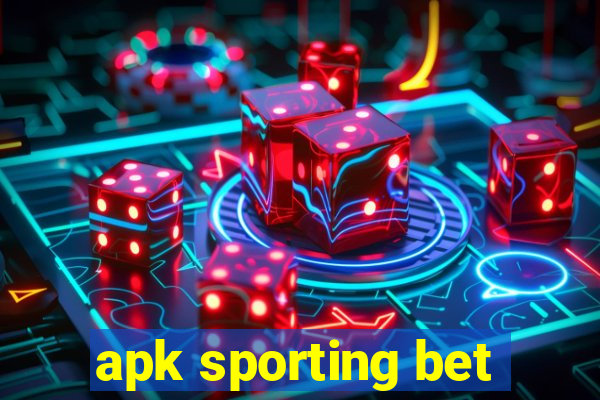 apk sporting bet