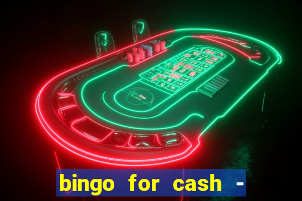 bingo for cash - real money