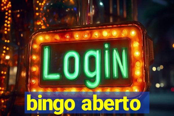 bingo aberto