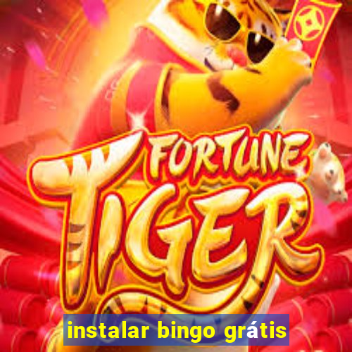 instalar bingo grátis