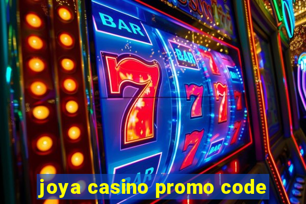 joya casino promo code