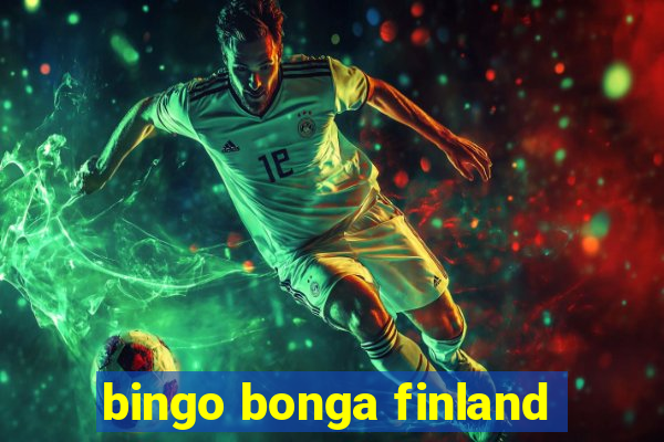 bingo bonga finland