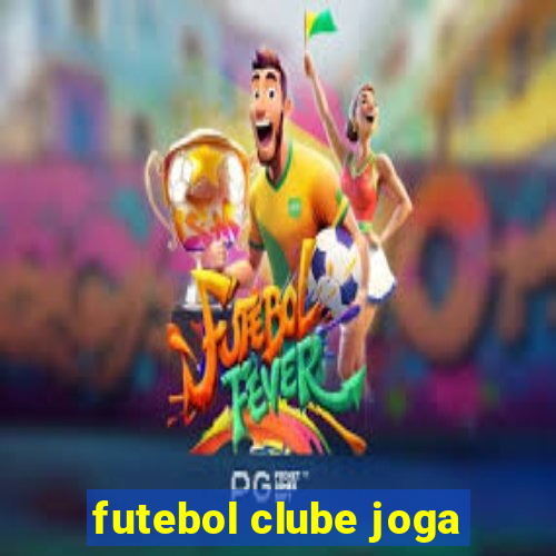 futebol clube joga