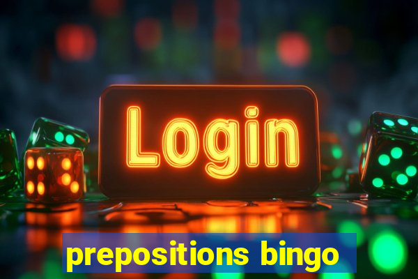 prepositions bingo