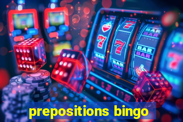 prepositions bingo