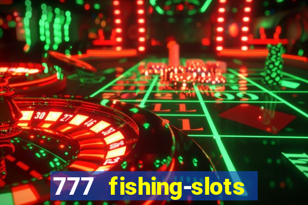 777 fishing-slots bingo poker 4