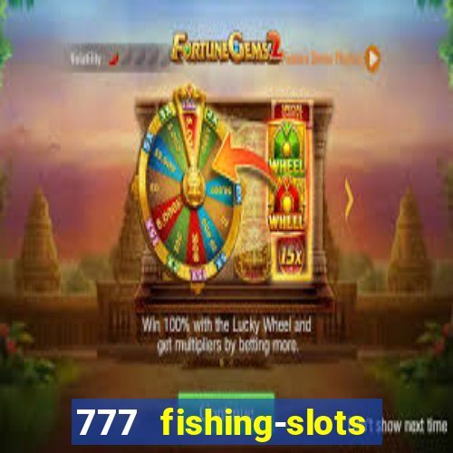 777 fishing-slots bingo poker 4