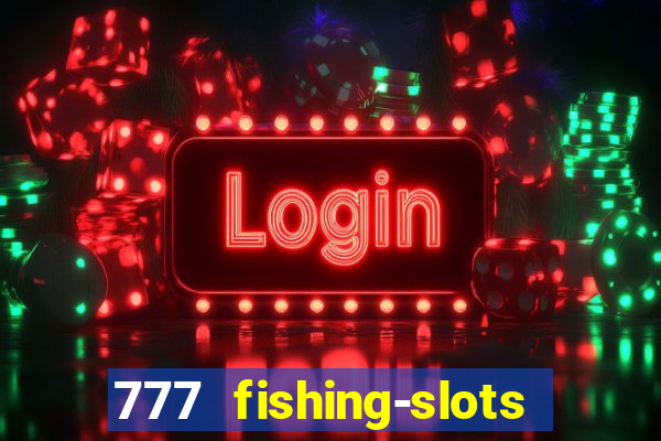 777 fishing-slots bingo poker 4