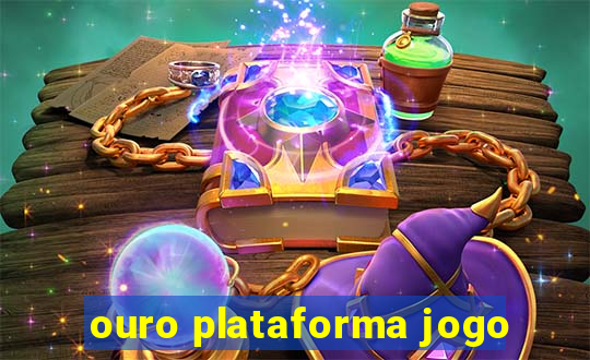 ouro plataforma jogo