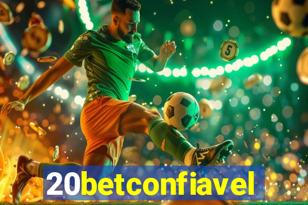 20betconfiavel