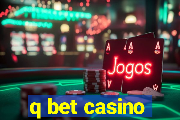 q bet casino