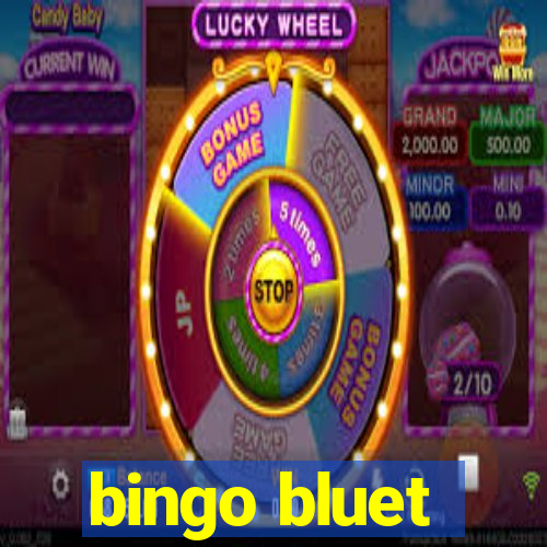 bingo bluet