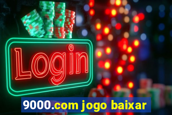 9000.com jogo baixar