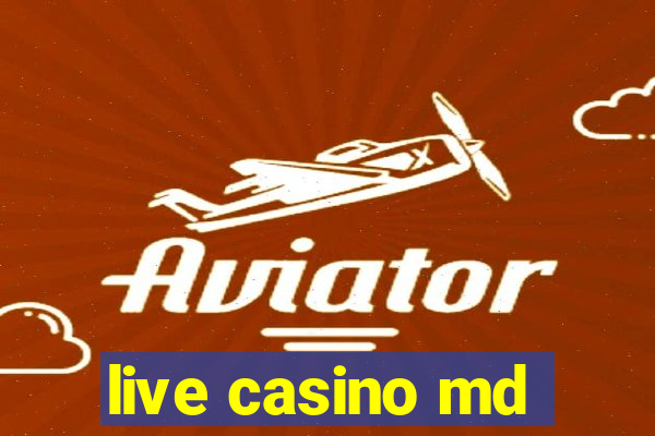 live casino md