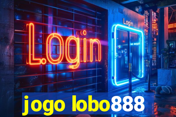 jogo lobo888