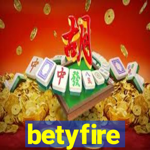 betyfire