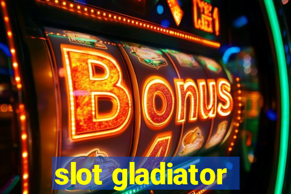 slot gladiator