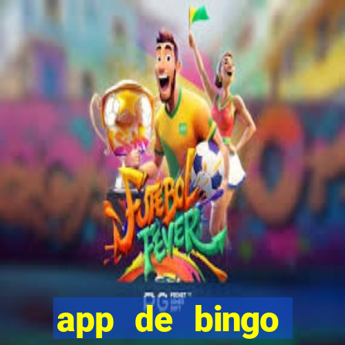 app de bingo valendo dinheiro