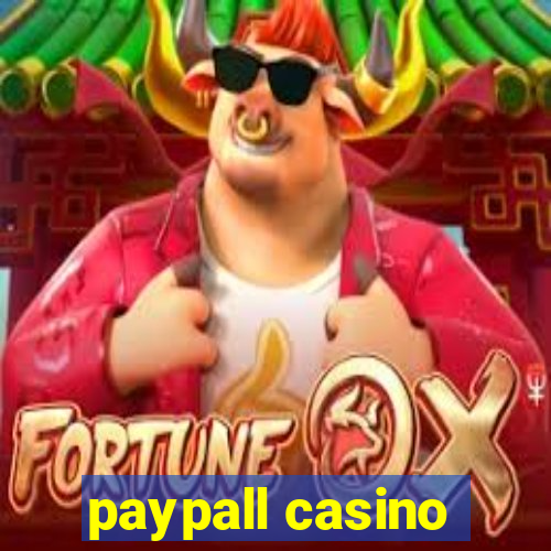 paypall casino