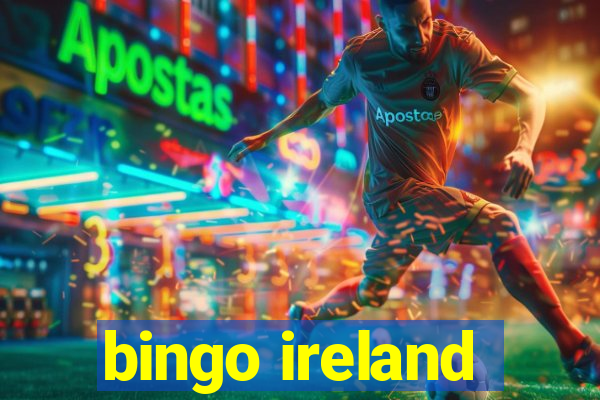 bingo ireland