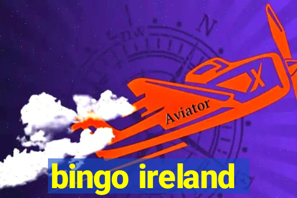 bingo ireland