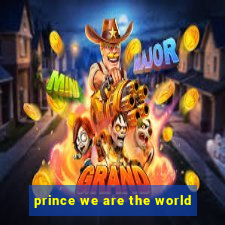 prince we are the world