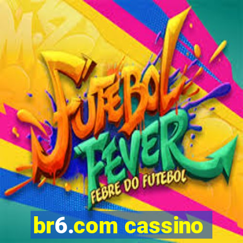 br6.com cassino