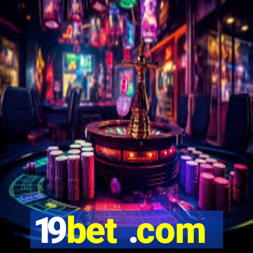 19bet .com