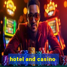 hotel and casino