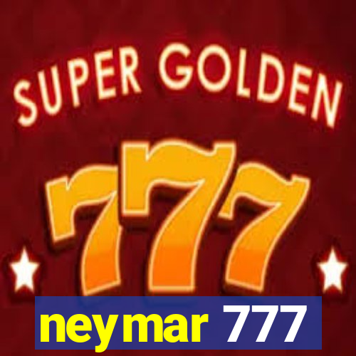 neymar 777