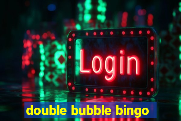 double bubble bingo