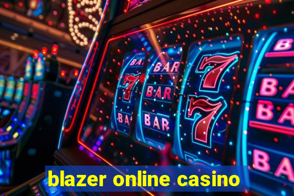 blazer online casino