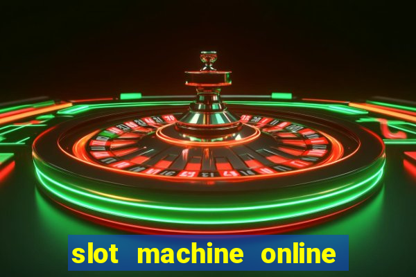 slot machine online real money