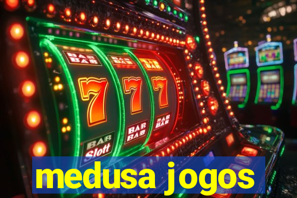 medusa jogos