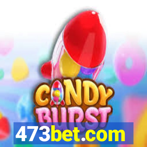 473bet.com