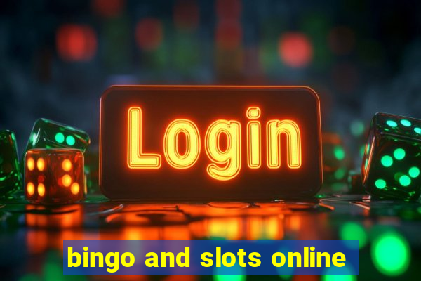 bingo and slots online