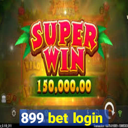 899 bet login