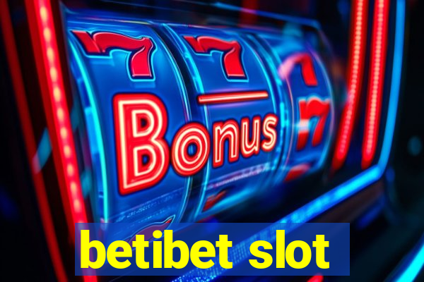 betibet slot