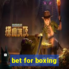 bet for boxing