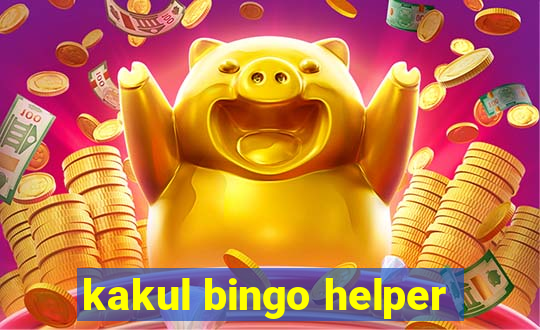 kakul bingo helper