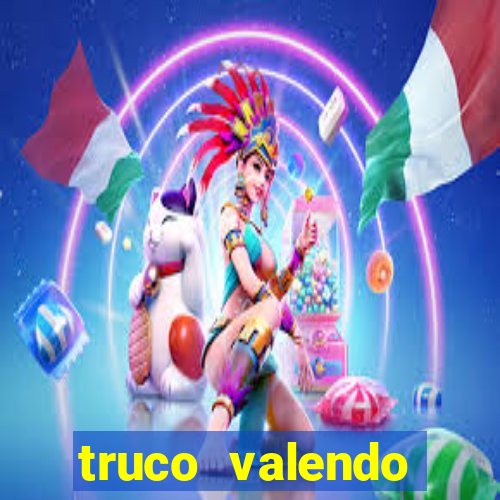 truco valendo dinheiro online