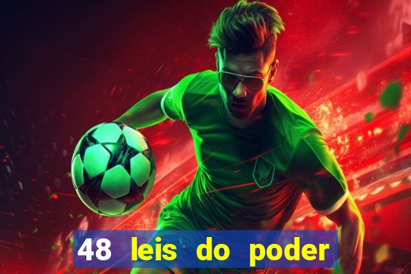 48 leis do poder resumo pdf