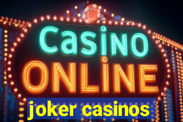 joker casinos