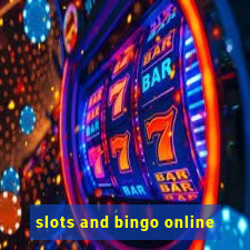 slots and bingo online