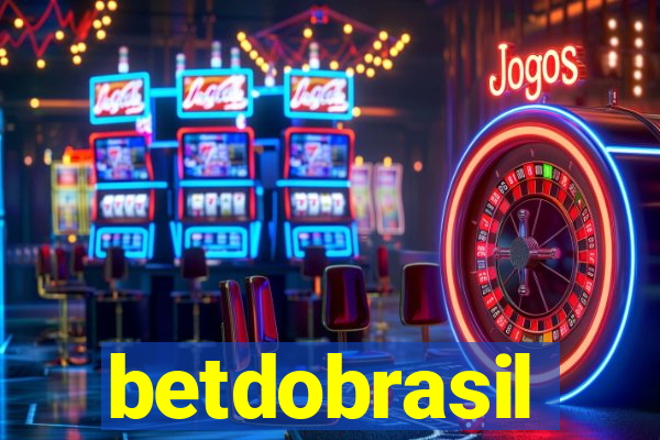 betdobrasil