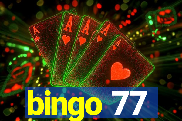 bingo 77