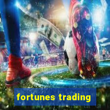 fortunes trading