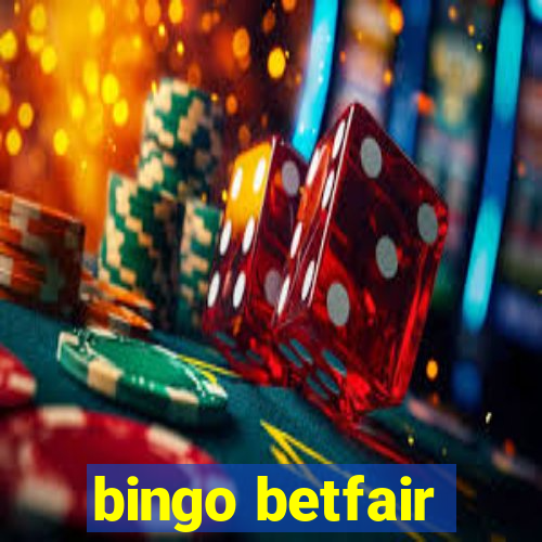 bingo betfair