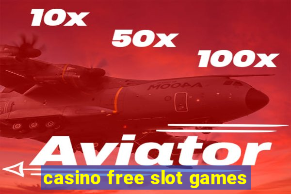 casino free slot games